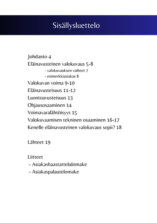 ELÄINAVUSTEINEN VALOKUVAUS -menetelmäopas