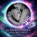ELÄINAVUSTEINEN VALOKUVAUS -menetelmäopas